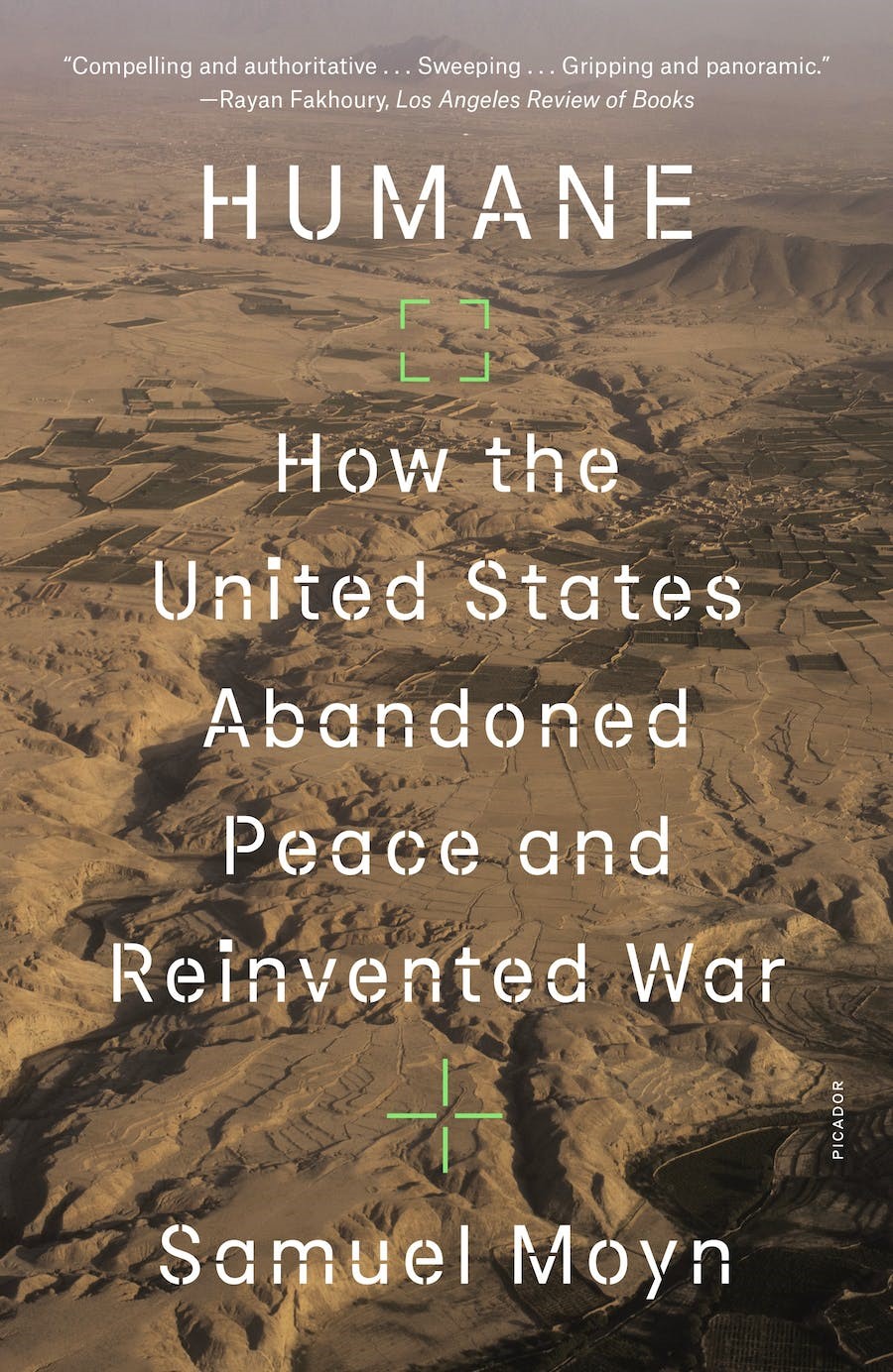 Bookcover: Humane: How the US abandoned peace and reinvented war