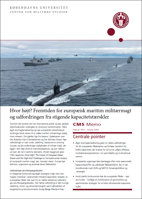 Download CMS Memo Hvor højt? Fremtiden for europæisk maritim militærmagt og udfordringen fra stigende kapacitetstærskler
