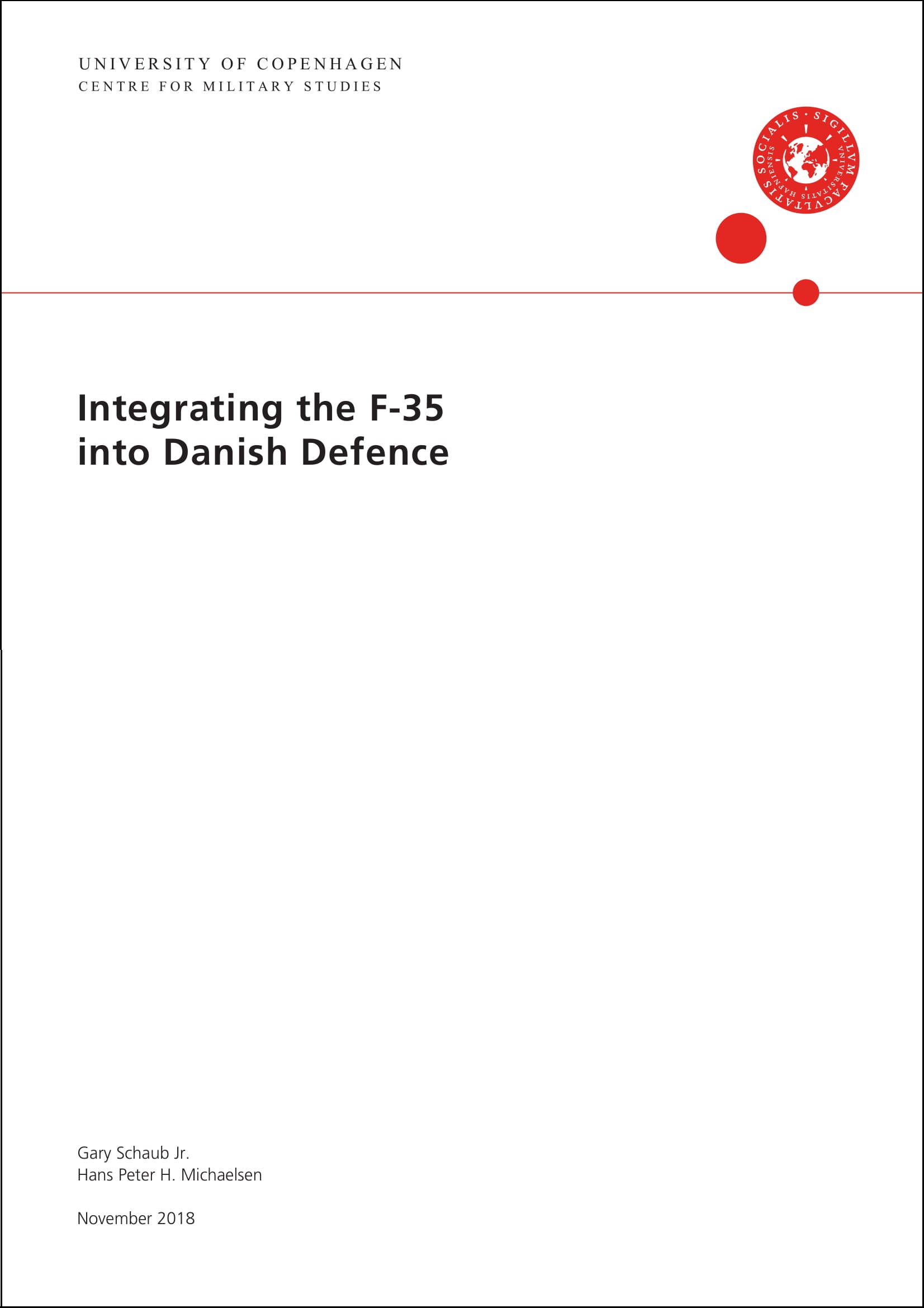 Rapportforside - Integrating the F-35 into Danish Defence