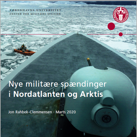 Nye militære spændinger i Nordatlanten og Arktis