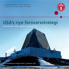 USA's nye forsvarsstrategi - Hovedtræk med danske perspektiver